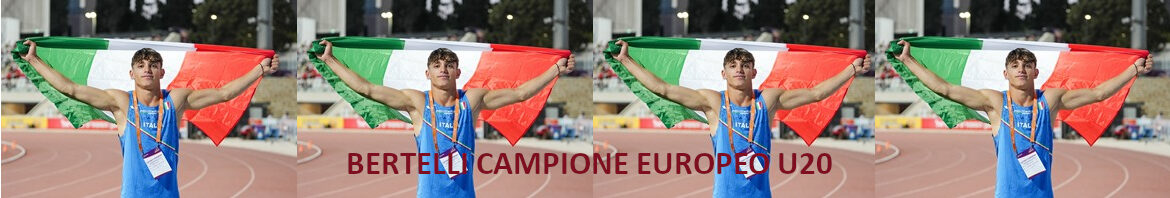Bertelli Campione Europeo U20_scritta